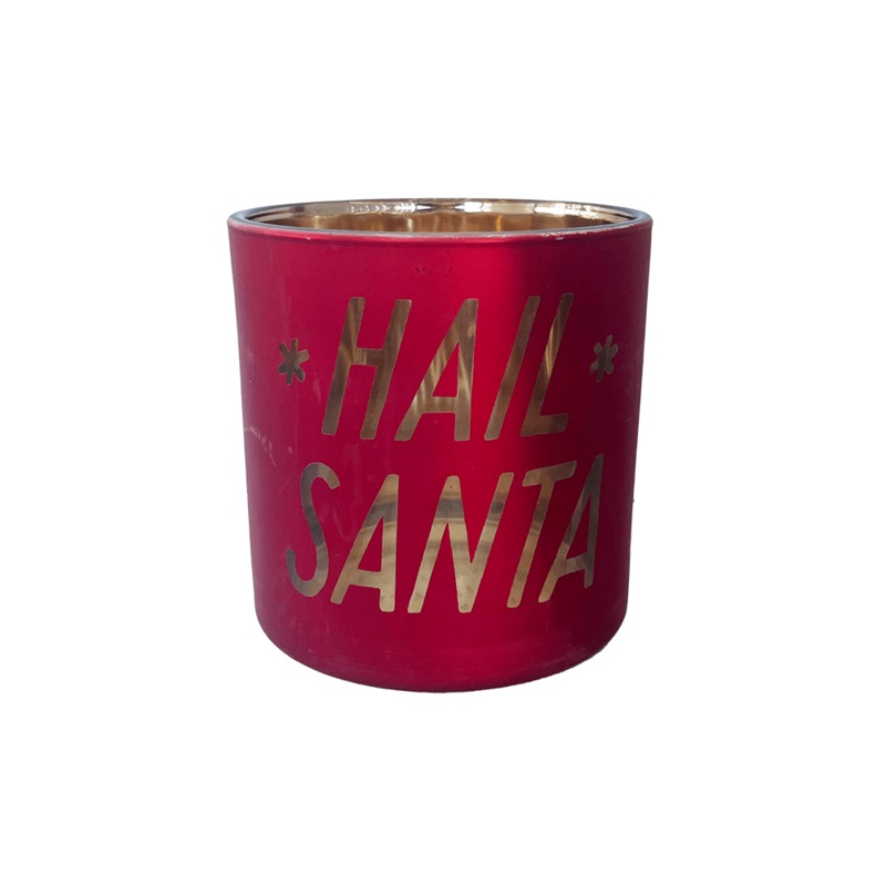 “Hail Santa” Candle Holder