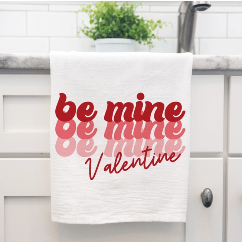 “Be My Valentine” Kitchen Towel
