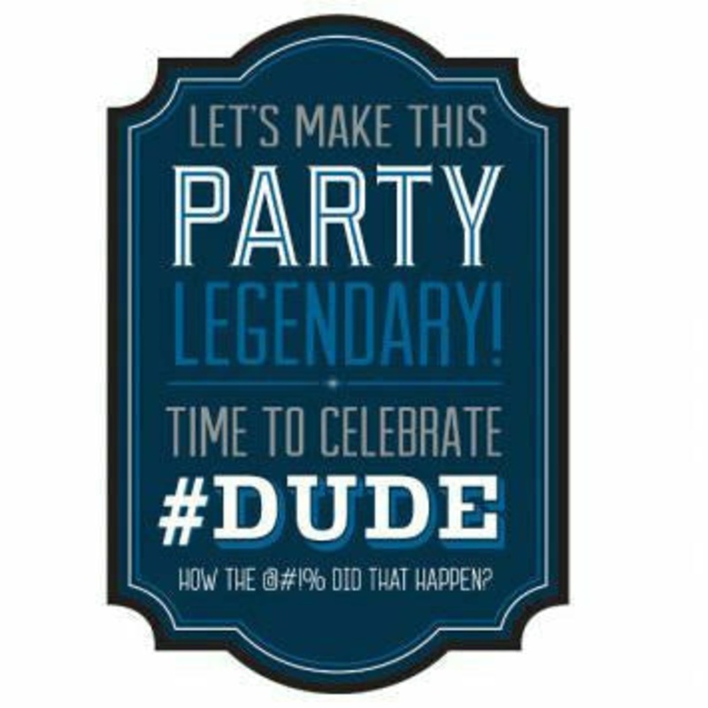 #DUDE BDAY INVITATIONS