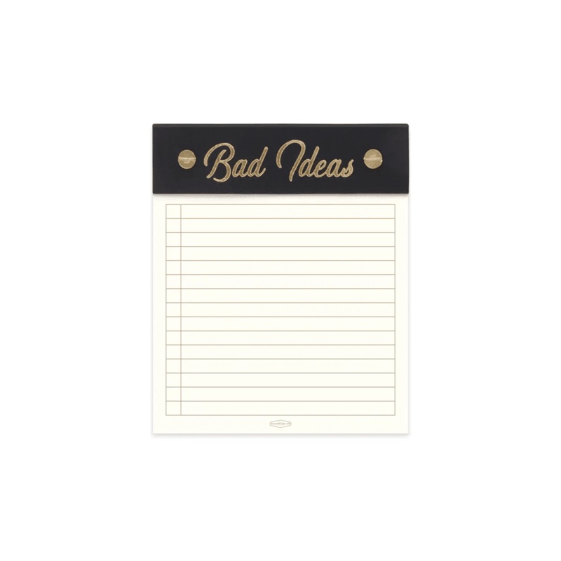 “Bad Ideas” Note Pad